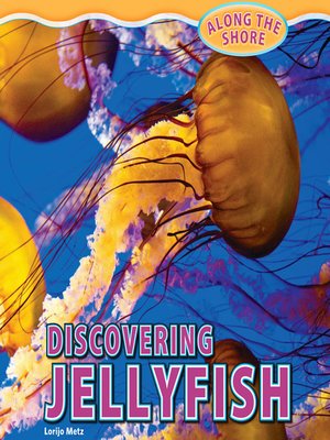 cover image of Discovering Jellyfish
